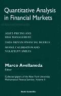 Quantitative Analysis In Financial Markets: Collected Papers Of The New York University Mathematical Finance Seminar (Vol Ii)