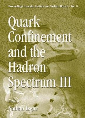 bokomslag Quark Confinement And The Hadron Spectrum Iii