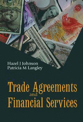 bokomslag Trade Agreements And Financial Services