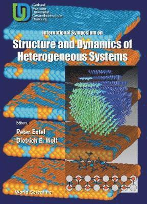 bokomslag Structure And Dynamics Of Heterogeneous Systems: From Atoms, Molecules And Clusters In Complex Environment To Thin Films And Multilayers