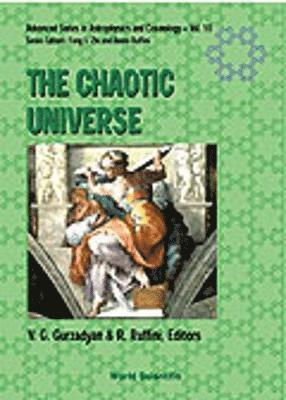 bokomslag Chaotic Universe - Proceedings Of The Second Icra Network Workshop