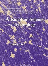 bokomslag Adsorption Science And Technology - Proceedings Of The Second Pacific Basin Conference