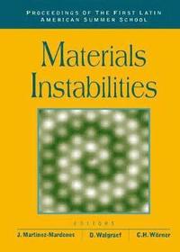 bokomslag Materials Instabilities - Proceedings Of The First Latin American Summer School