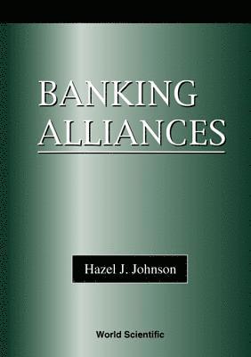 bokomslag Banking Alliances