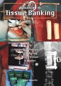 bokomslag Advances In Tissue Banking, Vol 4