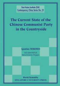 bokomslag Current State Of The Chinese Communist Party In The Countryside, The