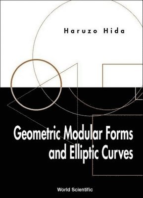 Geometric Modular Forms And Elliptic Curves 1