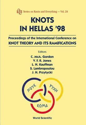 bokomslag Knots In Hellas '98 - Proceedings Of The International Conference On Knot Theory And Its Ramifications