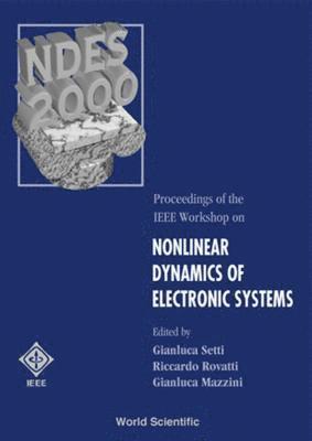 bokomslag Nonlinear Dynamics Of Electronic Systems - Proceedings Of The Ieee Workshop