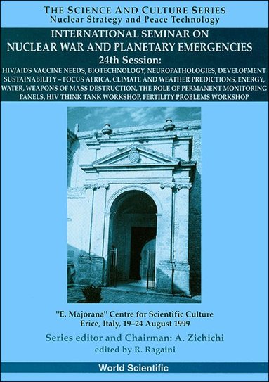 RAGAINI R, R Ragaini - HIV/VACCINE NEEDS - PROCEEDINGS OF THE INTERNAIONAL SEMINAR ON PLANETARY EMERGENCIES, 24TH SESSION, Inbunden