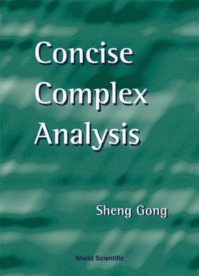 Concise Complex Analysis 1