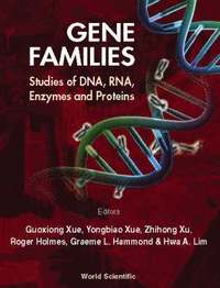 bokomslag Gene Families: Studies Of Dna, Rna, Enzymes & Proteins