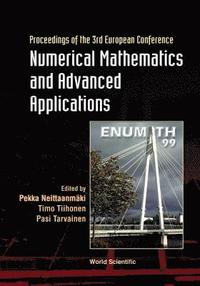bokomslag Numerical Mathematics And Advanced Applications: 3rd European Conf, Jul 99, Finland