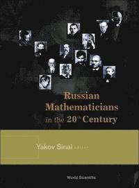 bokomslag Russian Mathematicians In The 20th Century