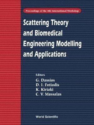 bokomslag Scattering Theory And Biomedical Engineering Modelling And Applications - Proceedings Of The 4th International Workshop