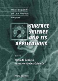 bokomslag Surface Science And Its Applications - Proceedings Of The 9th Latin American Congress