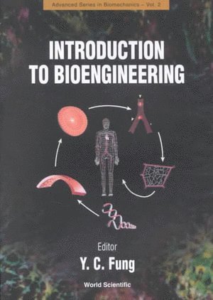 Introduction To Bioengineering 1