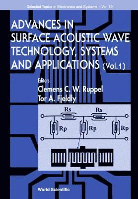 bokomslag Advances In Surface Acoustic Wave Technology, Systems And Applications (Volume 1)