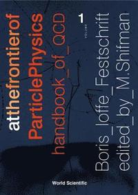 bokomslag At The Frontier Of Particle Physics: Handbook Of Qcd (In 3 Volumes)