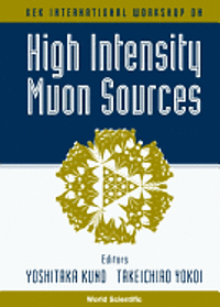 bokomslag High Intensity Muon Sources - Kek International Workshop
