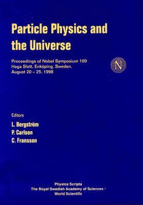 bokomslag Particle Physics And The Universe - Proceedings Of Nobel Symposium 109