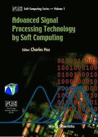 bokomslag Advanced Signal Processing Technology By Softcomputing