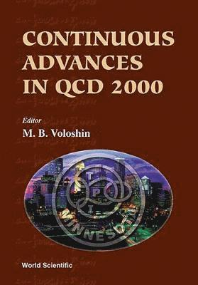 bokomslag Continuous Advances In Qcd 2000 - Proceedings Of The Fourth Workshop