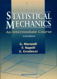 bokomslag Statistical Mechanics: An Intermediate Course (2nd Edition)