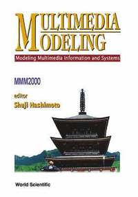 bokomslag Multimedia Modeling - Modeling Multimedia Information & Systems (Mmm 2000)