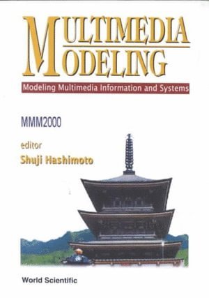 bokomslag Multimedia Modeling - Modeling Multimedia Information & Systems (Mmm 2000)