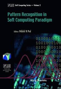 bokomslag Pattern Recognition In Softcomputing Paradigm