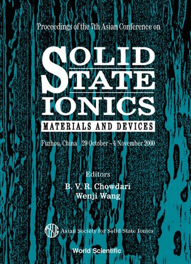 CHOWDARI B V R, B V R Chowdari, Wenji Wang - SOLID STATE IONICS: MATERIALS & DEVICES, PROCS OF THE 7TH ASIAN CONF, Inbunden