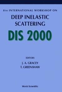 bokomslag Deep Inelastic Scattering - Proceedings Of The 8th International Workshop