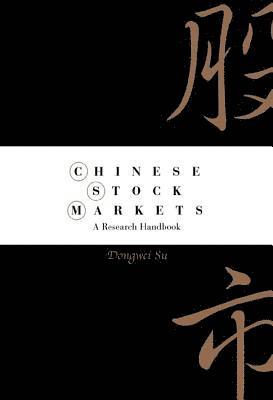 bokomslag Chinese Stock Markets: A Research Handbook