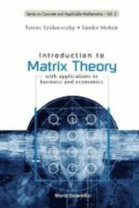 bokomslag Introduction To Matrix Theory: With Applications To Business And Economics