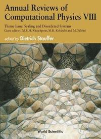 bokomslag Annual Reviews Of Computational Physics Viii