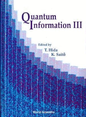 HIDA T, T Hida, K Saitô - QUANTUM INFORMATION III, PROCS OF THE THIRD INTERNATIONAL CONF, Inbunden