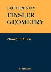 bokomslag Lectures On Finsler Geometry
