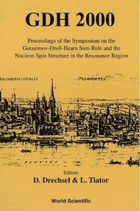 bokomslag Gdh 2000 - The Gerasimov-drell-hearn Sum Rule & The Nucleon Spin Structure In The Resonance Region