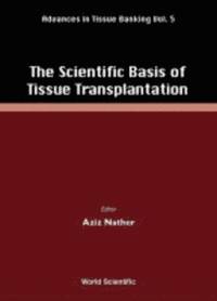 bokomslag Scientific Basis Of Tissue Transplantation, The