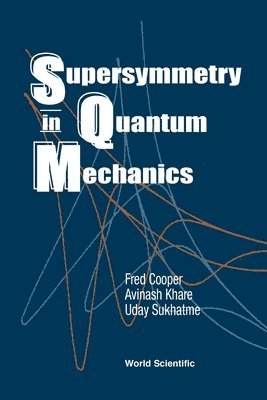 bokomslag Supersymmetry In Quantum Mechanics