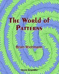 bokomslag World Of Patterns, The (With Cd-rom)