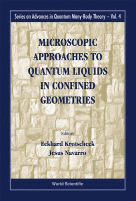 bokomslag Microscopic Approaches To Quantum Liquids In Confined Geometries