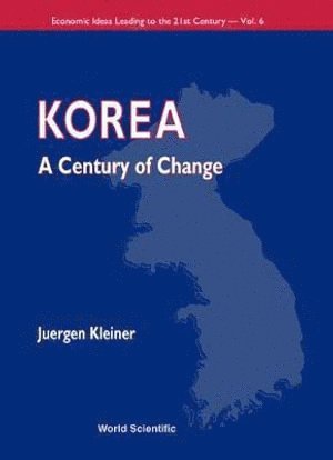 bokomslag Korea: A Century Of Change