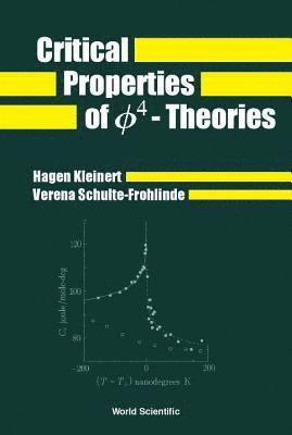 Hagen Kleinert, Verena Schulte-frohlinde, Verena Schulte-Frohlinde, KLEINERT HAGEN - Critical Properties Of Phi4- Theories, Inbunden