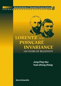 bokomslag Lorentz And Poincare Invariance: 100 Years Of Relativity