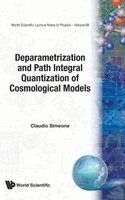 Claudio Simeone - DEPARAMETRIZATION AND PATH INTEGRAL QUANTIZATION OF COSMOLOGICAL MODELS, Inbunden. Tillgänglighet: Lägg i varukorg
