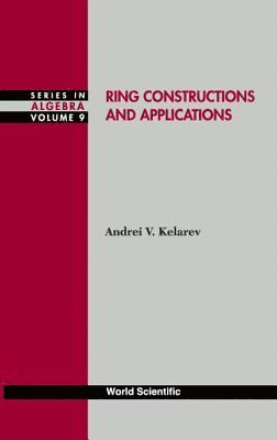 bokomslag Ring Constructions And Applications