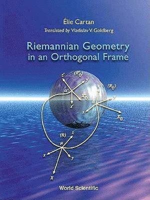 bokomslag Riemannian Geometry In An Orthogonal Frame