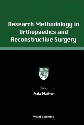 bokomslag Research Methodology In Orthopaedics And Reconstructive Surgery